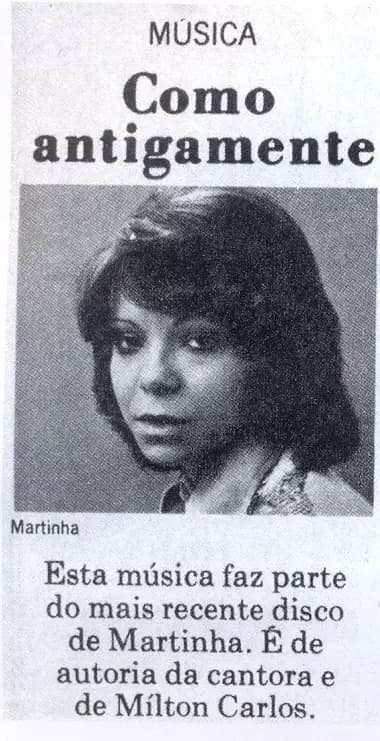 Revista Capricho Nº 345. "Como Antigamente" Esta Música Faz Parte Do Mais Recente Disco De Martinha. É De Autoria Da Cantora E De Milton Carlos. Pág. 57